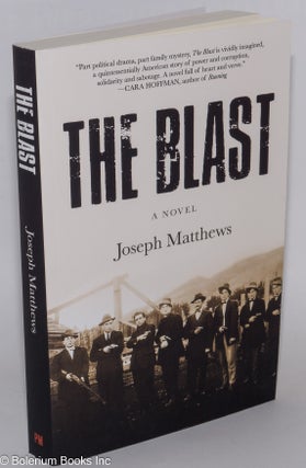 Cat.No: 278169 The Blast; a novel. Joseph Matthews