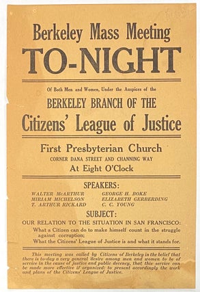 Cat.No: 278212 Berkeley Mass-Meeting To-night of both men and women, under the auspices...