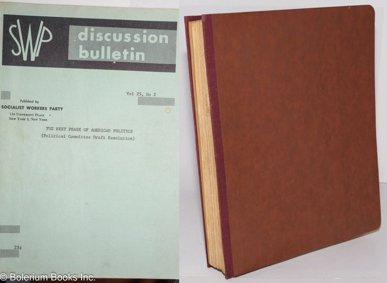 Cat.No: 278245 [Discussion Bulletin and Internal Information Bulletin 1965-1968 collated together, fragmentary run. Socialist Workers Party.