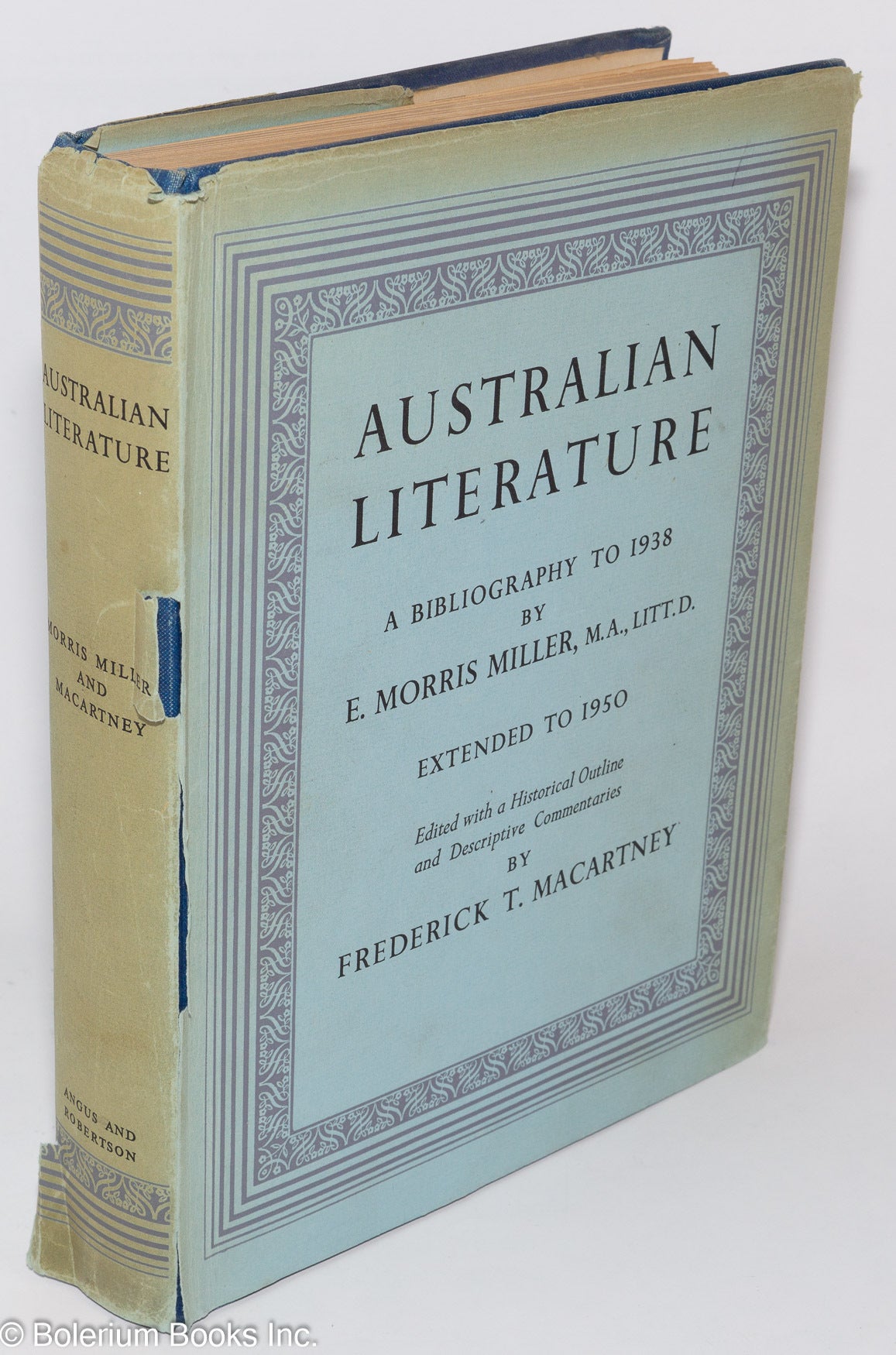 Australian Literature: A Bibliography to 1938. Extended to 1950 | E ...