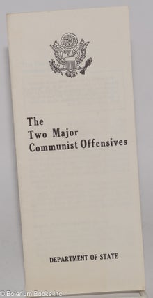 Cat.No: 278313 The Two Major Communist Offensives. W. W. Rostow