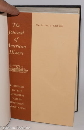 Journal of American History; Volume LI, No. 1-4, June 1964 - March 1965