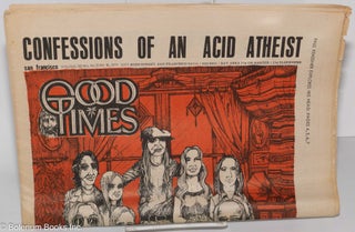 Good Times: vol. 3, #24, June 12, 1970: Confession of an Acid Atheist