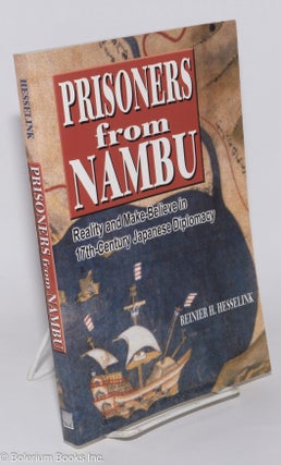 Cat.No: 278470 Prisoners from Nambu - Reality and Make-Believe in Seventeenth-Century...