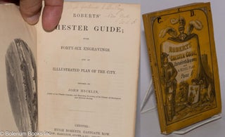 Cat.No: 278493 Roberts' Chester Guide; with Forty-Six Engravings, and an Illustrated Plan...