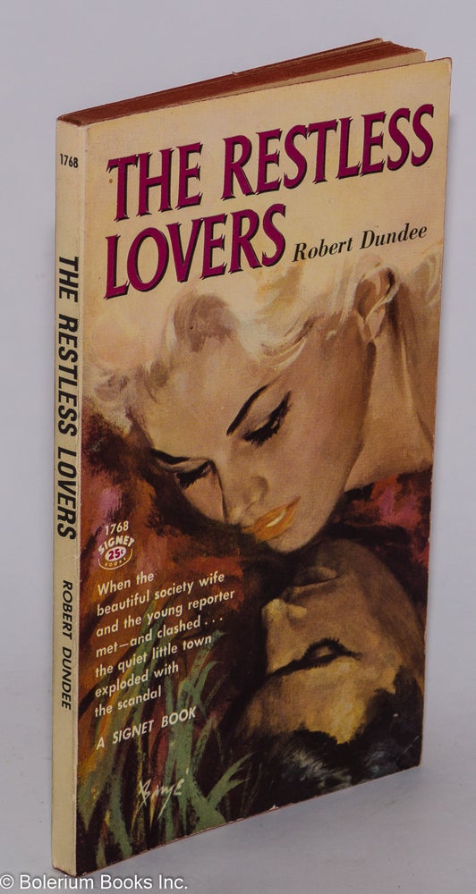 Cat.No: 278504 The Restless Lovers. Robert cover Dundee, Barye Phillips, Robert Kirsch.