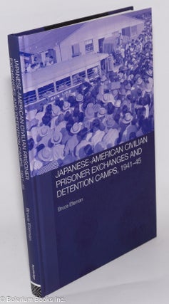 Cat.No: 278571 Japanese-American Civilian Prisoner Exchanges and Detention Camps,...
