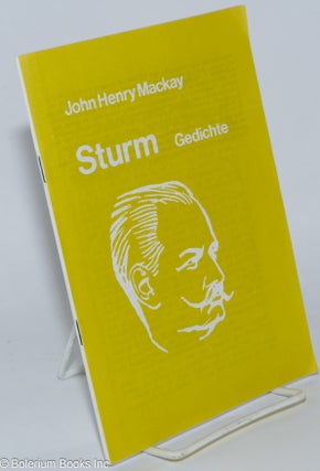 Cat.No: 278639 Sturm: gedichte. John Henry Mackay