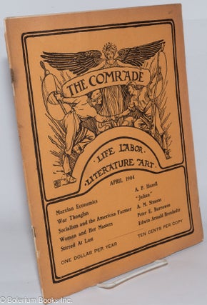 Cat.No: 278656 The comrade, an illustrated socialist monthly. April 1904, vol. 9, no. 7....