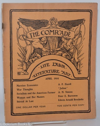 The comrade, an illustrated socialist monthly. April 1904, vol. 9, no. 7
