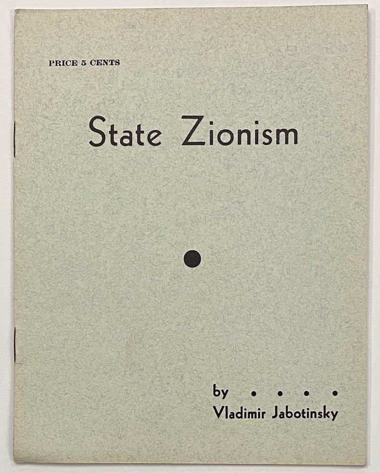 Cat.No: 278667 State Zionism. Vladimir Jabotinsky.
