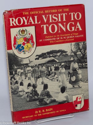 Cat.No: 278781 The Official Record Of The Royal Visit to Tonga, 19th-20th December,...