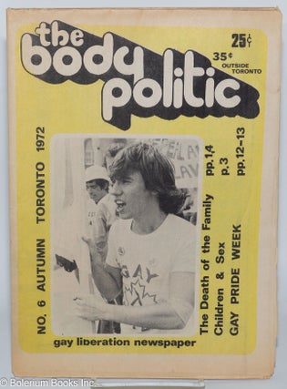 Cat.No: 278789 The Body Politic: gay liberation newspaper; #6, Autumn, 1972: Gay Pride...