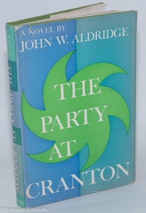 The Party at Cranton: a novel [inscribed and signed]