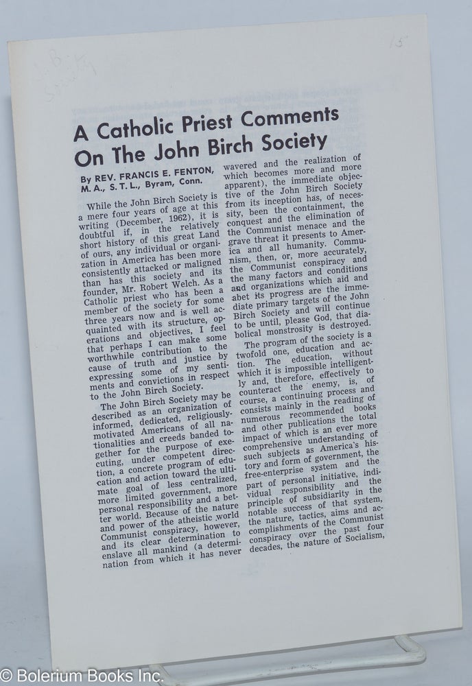 Cat.No: 278845 A Catholic Priest Comments on the John Birch Society. Francis E. Fenton.