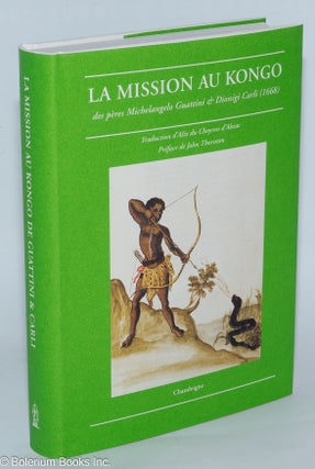 Cat.No: 278881 La Mission au Kongo des peres Michelangelo Guattini & Dionigi Carli...