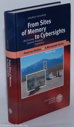 Cat.No: 278970 From Sites of Memory to Cybersights: (Re)Framing Japanese American...