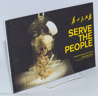 Cat.No: 279025 Serve the People, 30 August 2013 - 2 February 2014. Edmund Capon Am, curator