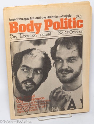Cat.No: 279194 The Body Politic: gay liberation journal; #27 October 1976: 4th Annual Gay...