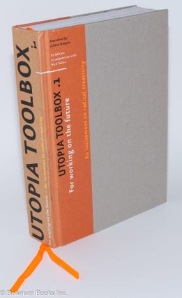 Cat.No: 279198 Utopia Toolbox .1; For working on the future, an incitement to radical...