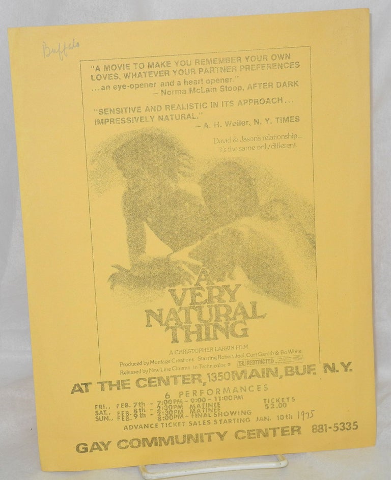 Cat.No: 27925 A Very Natural Thing: a Christopher Larkin film [handbill] at the Center, 1350 Main, Buf., N.Y.