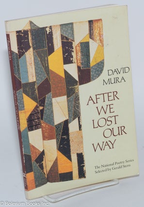 Cat.No: 279256 After We Lost Our Way. David Mura