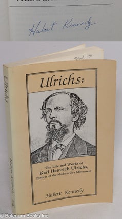 Cat.No: 279272 Ulrichs: the life and works of Karl Heinrich Ulrichs, pioneer of the...