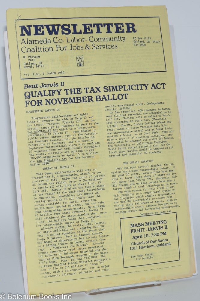 Cat.No: 279280 Newsletter; Alameda Co. Labor-Community Coalition For Jobs & Services, Vol. 2, No. 2 (March 1980) Beat Jarvis II, Qualify the Tax Simplicity Act for November Ballot
