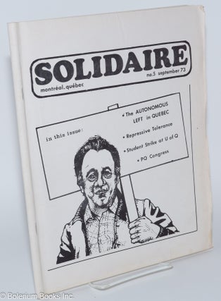 Cat.No: 279405 Solidaire; montréal, québec, No. 5 (September 1973
