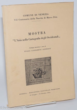 Cat.No: 279489 Mostra - L'Asia nella Cartografia degli Occidentali" - Catalogo...