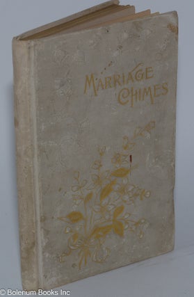 Cat.No: 279558 Marriage Chimes For True Lovers; A Collection of Poems on Love Marriage...