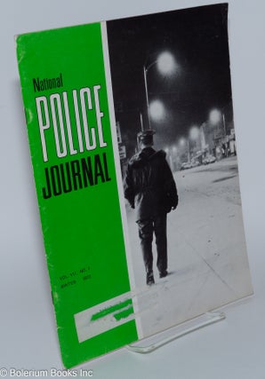 Cat.No: 279570 National Police Journal, Vol VII, No. 1 (Winter 1972). Frank W. Cooley