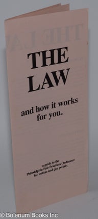 Cat.No: 279611 The Law and How It Works For You [brochure] a guide to the Philadelphia...