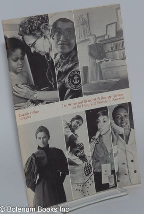 Cat.No: 279626 The Arthur and Elizabeth Schlesinger Library on the History of Women in...