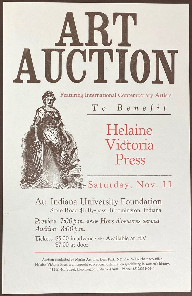 Cat.No: 279696 Art auction featuring international contemporary artists to benefit Helaine Victoria Press. Saturday, Nov. 11. At: Indiana University Foundation [poster]