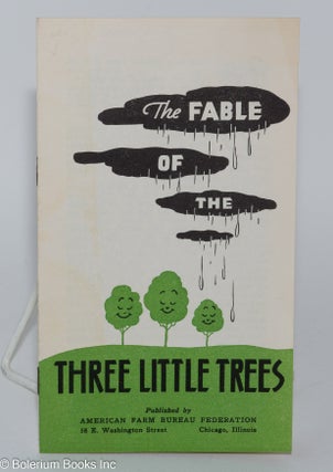 Cat.No: 279721 The Fable of the Three Little Trees
