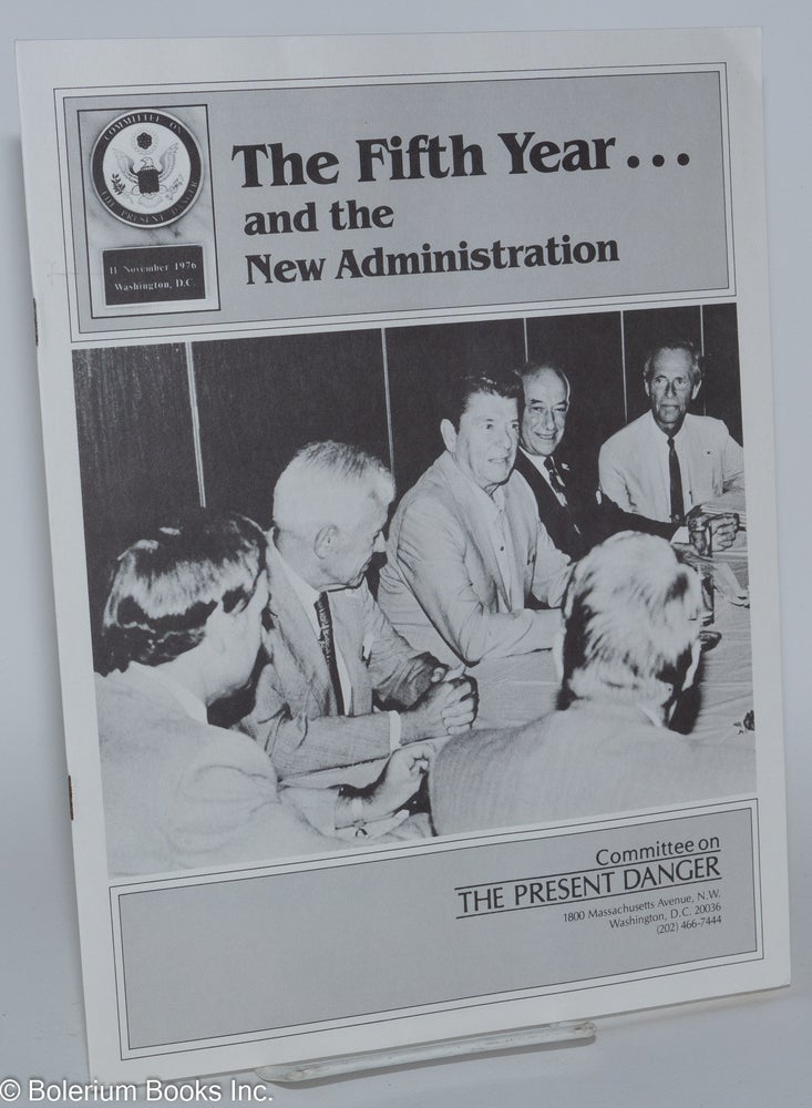 Cat.No: 279839 The Fifth Year...and the New Administration