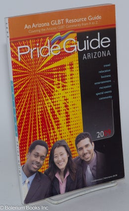 Cat.No: 279939 Arizona Pride Guide 2009: an Arizona GLBT Resource Guide; third edition