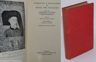 Cat.No: 279977 Conquests & Discoveries of Henry the Navigator, being the Chronicles of...
