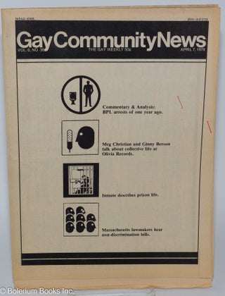 Cat.No: 279983 Gay Community News: vol. 6, #36, April 7, 1979. Richard Burns, Meg...