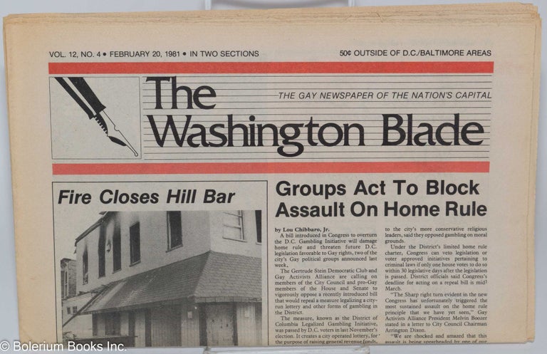 Cat.No: 280174 Washington Blade: the gay newspaper of the nation's capital; vol. 12, #4, Feb. 20, 1981: Groups Act to Block Assault on Home Rule. Don Michaels, Lou Chibbaro Bruce Cave, Michael Willhoit, David Walter, Jr.