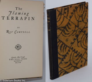 Cat.No: 280186 The Flaming Terrapin: poems. Roy Campbell, pen name of Ignatius Royston...