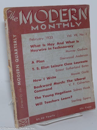 Cat.No: 280204 The Modern Monthly; vol.7, no. 1, February 1933. V. F. Calverton, ed,...