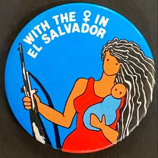 Cat.No: 280207 With the [women] in El Salvador [pinback button