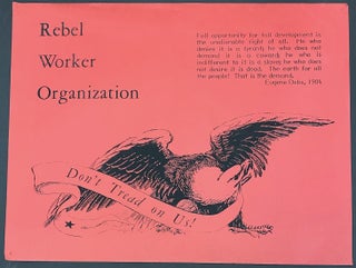 Cat.No: 280299 Rebel Worker Organization. Don't tread on us! [poster