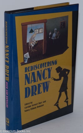 Cat.No: 280361 Rediscovering Nancy Drew. Carolyn Stewart Dyer, Nancy Tillman Romalov