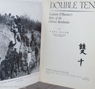 Double Ten: Captain O'Banion's story of the Chinese revolution