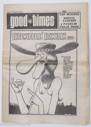 Cat.No: 280433 Good Times: vol. 4, #29, Oct. 1-14, 1971: Freewheelin' Franklin Sex: Dope...