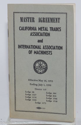 Cat.No: 280450 Master Agreement: California Metal Trades Association and International...