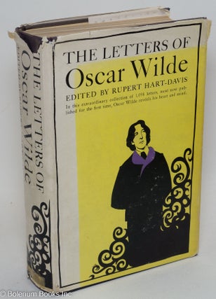 Cat.No: 28048 The Letters of Oscar Wilde. Oscar Wilde, Rupert Hart-Davis